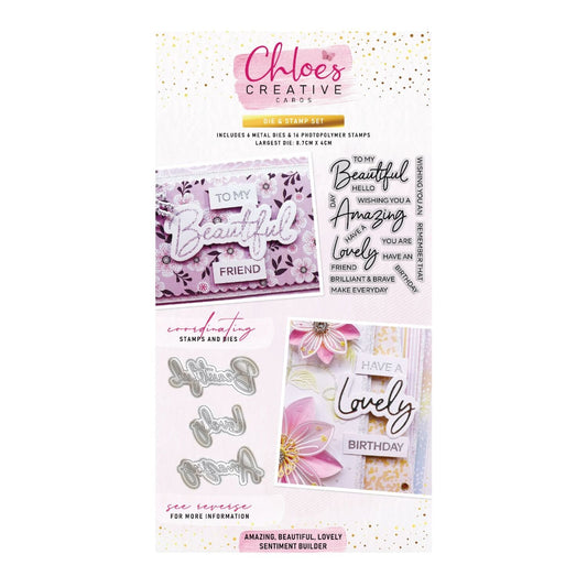 CHLOES CREATIVE CARDS DIE & STAMP SET - AMAZING, BEAUTIFUL, LOVELY SENTIMENT BUILDER