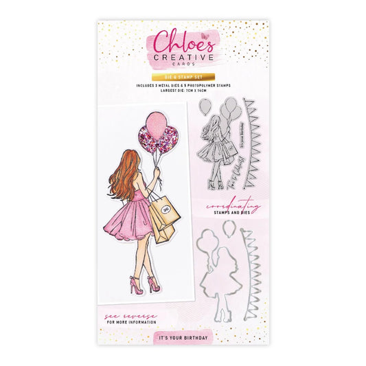 CHLOES CREATIVE CARDS STAMP AND DIE SET -IT'S YOUR BIRTHDAY