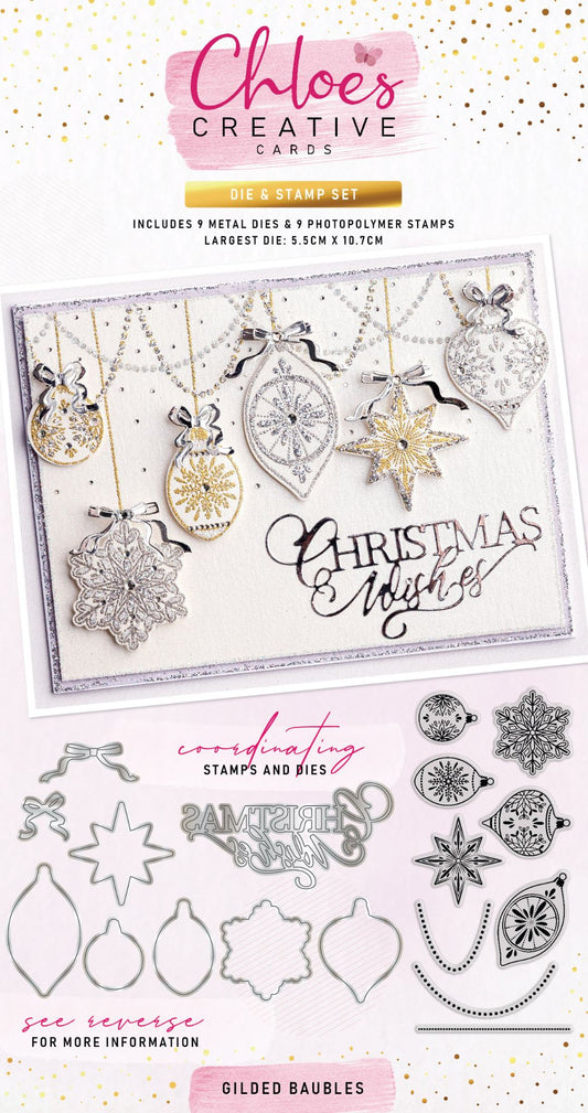 CHLOES CREATIVE CARDS DIE & STAMP SET - GILDED BAUBLES