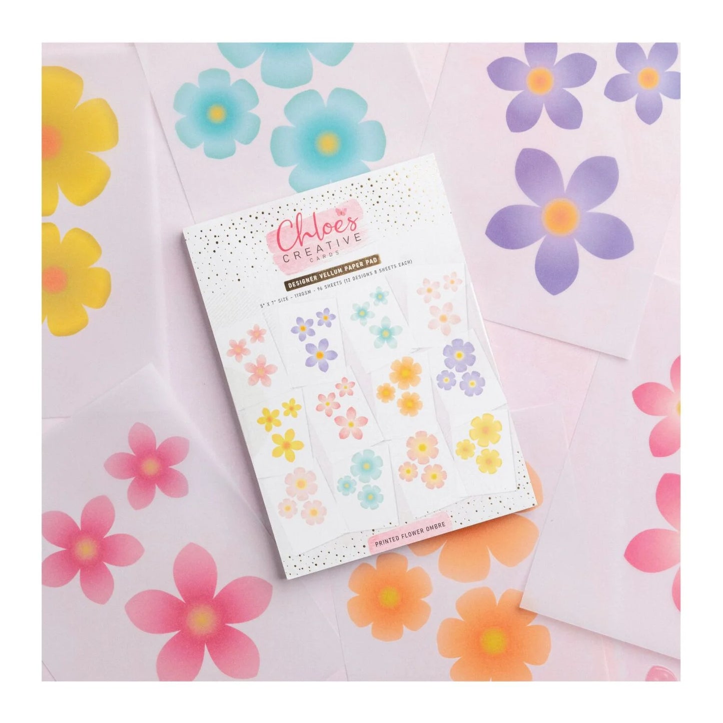 CHLOES CREATIVE CARDS DESIGNER VELLUM PAPER PAD - PRINTED FLOWER OMBRE