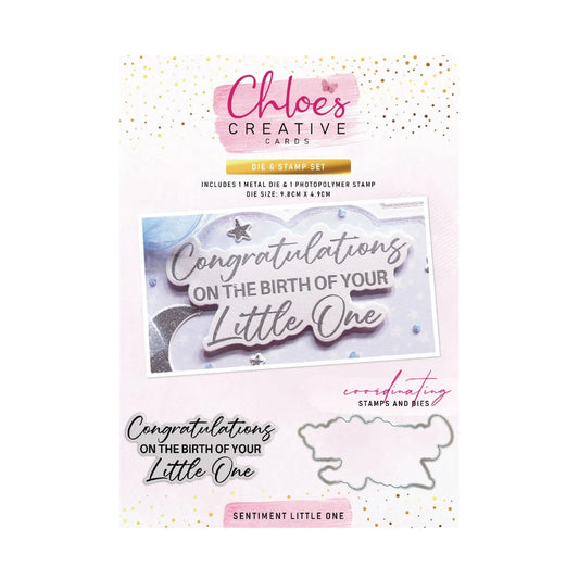 CHLOES CREATIVE CARDS SENTIMENT LITTLE ONE STAMP AND DIE SET