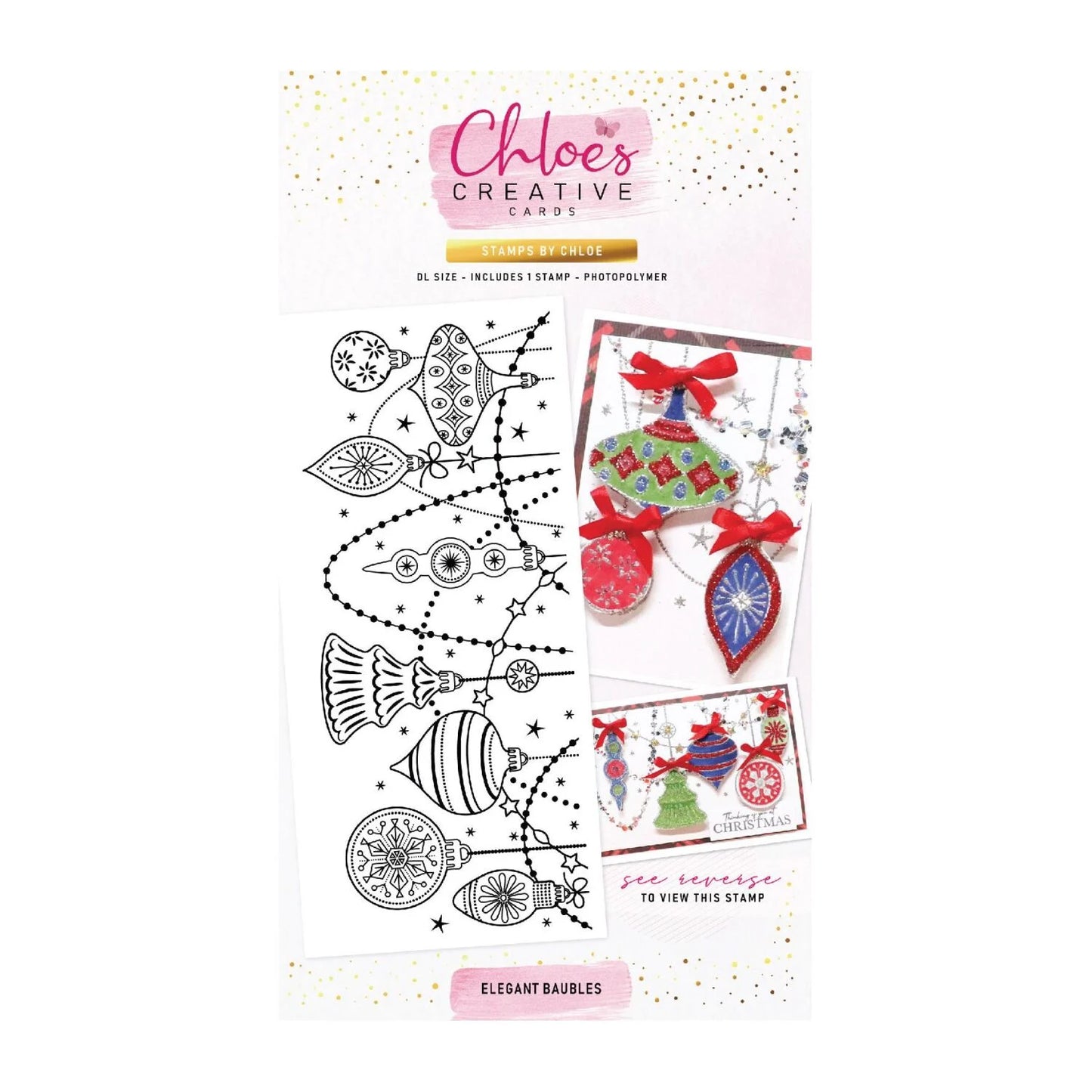 CHLOE'S CREATIVE CARDS ELEGANT BAUBLES BACKGROUND PHOTOPOLYMER STAMP