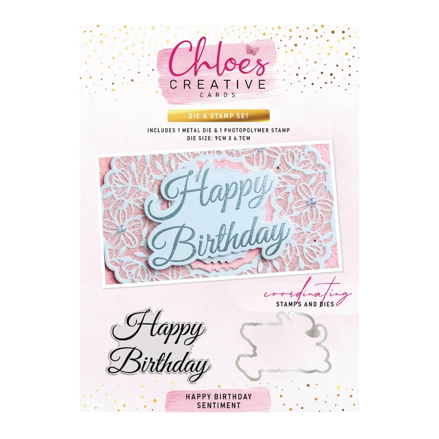 CHLOES CREATIVE CARDS HAPPY BIRTHDAY STAMP AND DIE SET