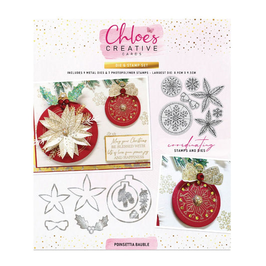 CHLOES CREATIVE CARDS DIE & STAMP SET - POINSETTIA BAUBLE