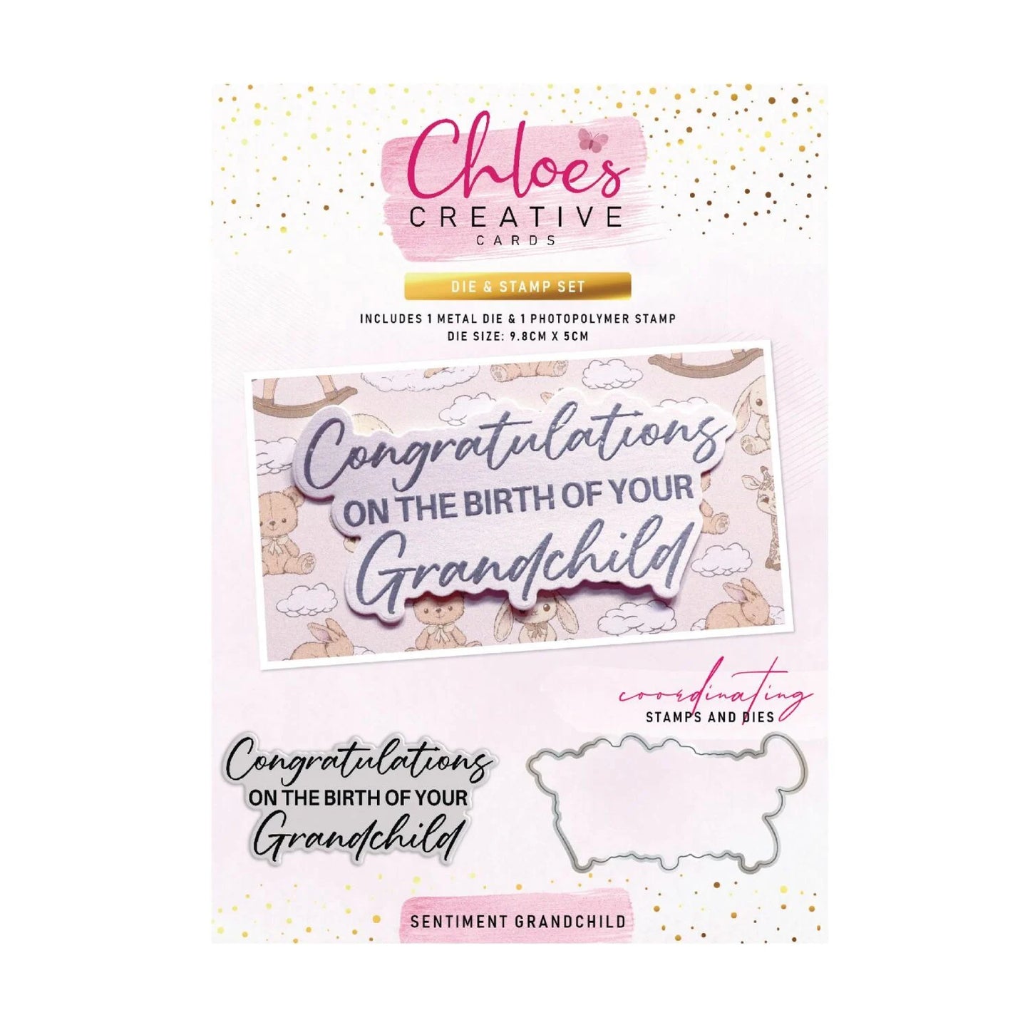 CHLOES CREATIVE CARDS SENTIMENT GRANCHILD STAMP AND DIE SET