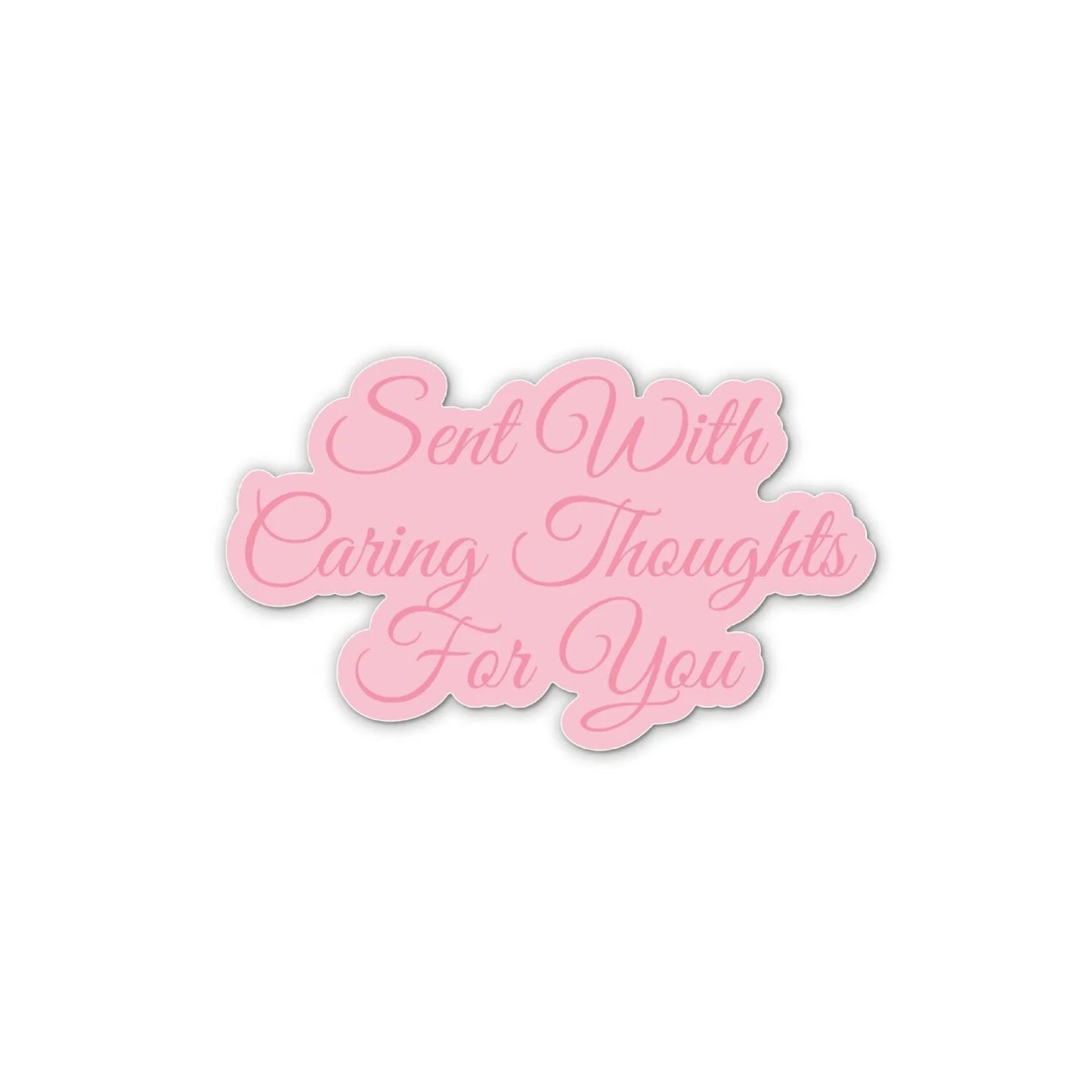 CHLOES CREATIVE CARDS SENT WITH CARING THOUGHTS OF YOU SENTIMENT STAMP AND DIE SET