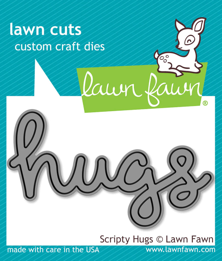 SCRIPTY HUGS DIE BY LAWN FAWN