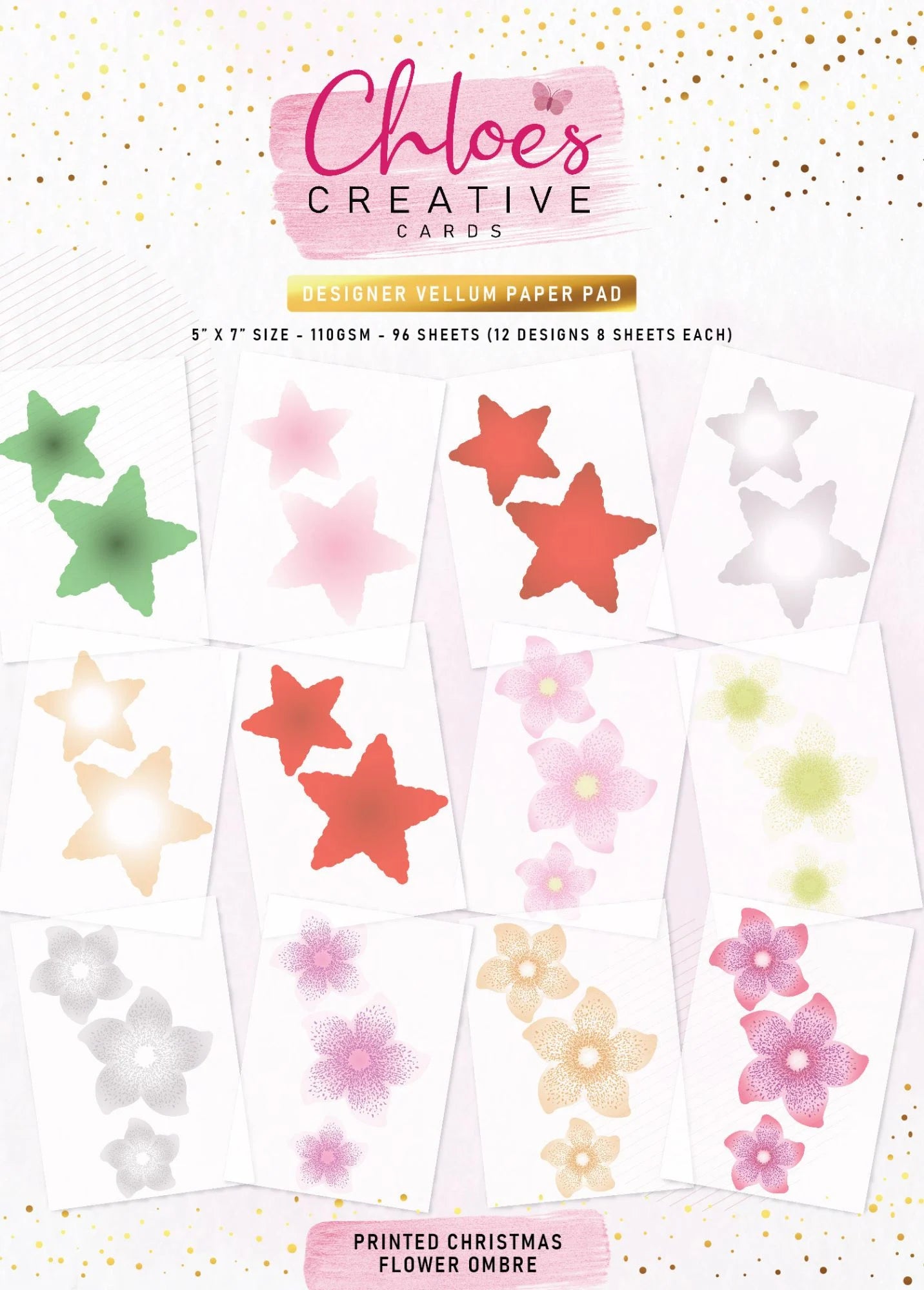 CHLOES CREATIVE CARDS DESIGNER VELLUM PAPER PAD - PRINTED CHRISTMAS FLOWER OMBRE