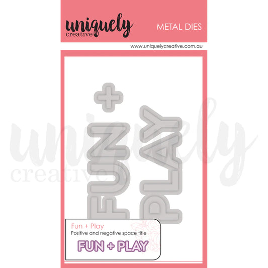 FUN + PLAY DIE - UNIQUELY CREATIVE