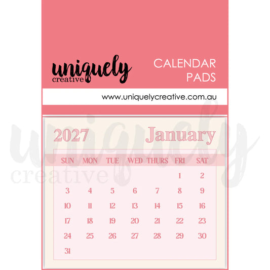 2027 CALENDAR PADS - UNIQUELY CREATIVE