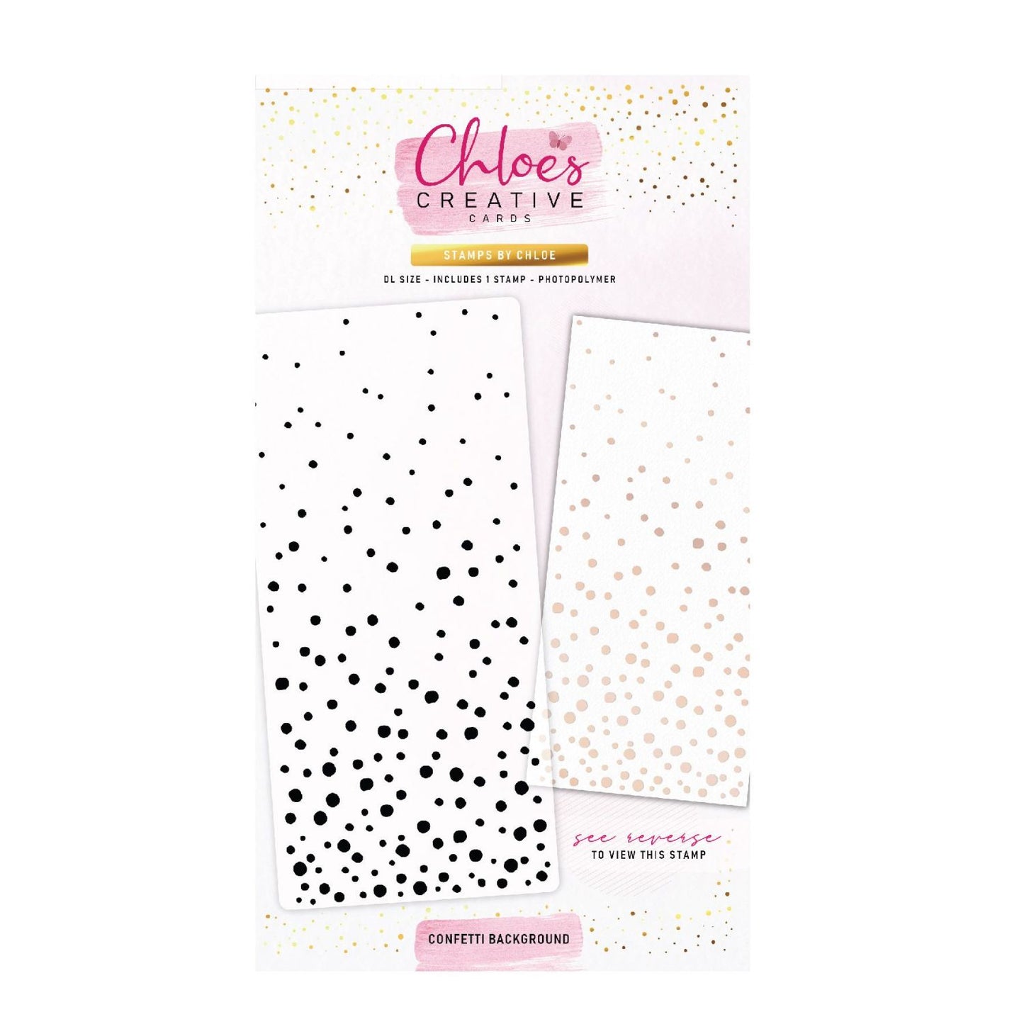 CHLOES CREATIVE CARDS CONFETTI BACKGROUND CLEAR PHOTOPOLYMER STAMP