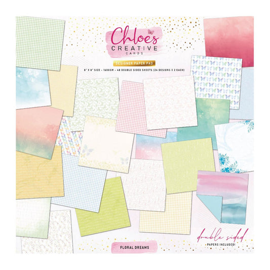 CHLOES CREATIVE CARDS DESIGNER PAPER PAD (8" X 8") - FLORAL DREAMS